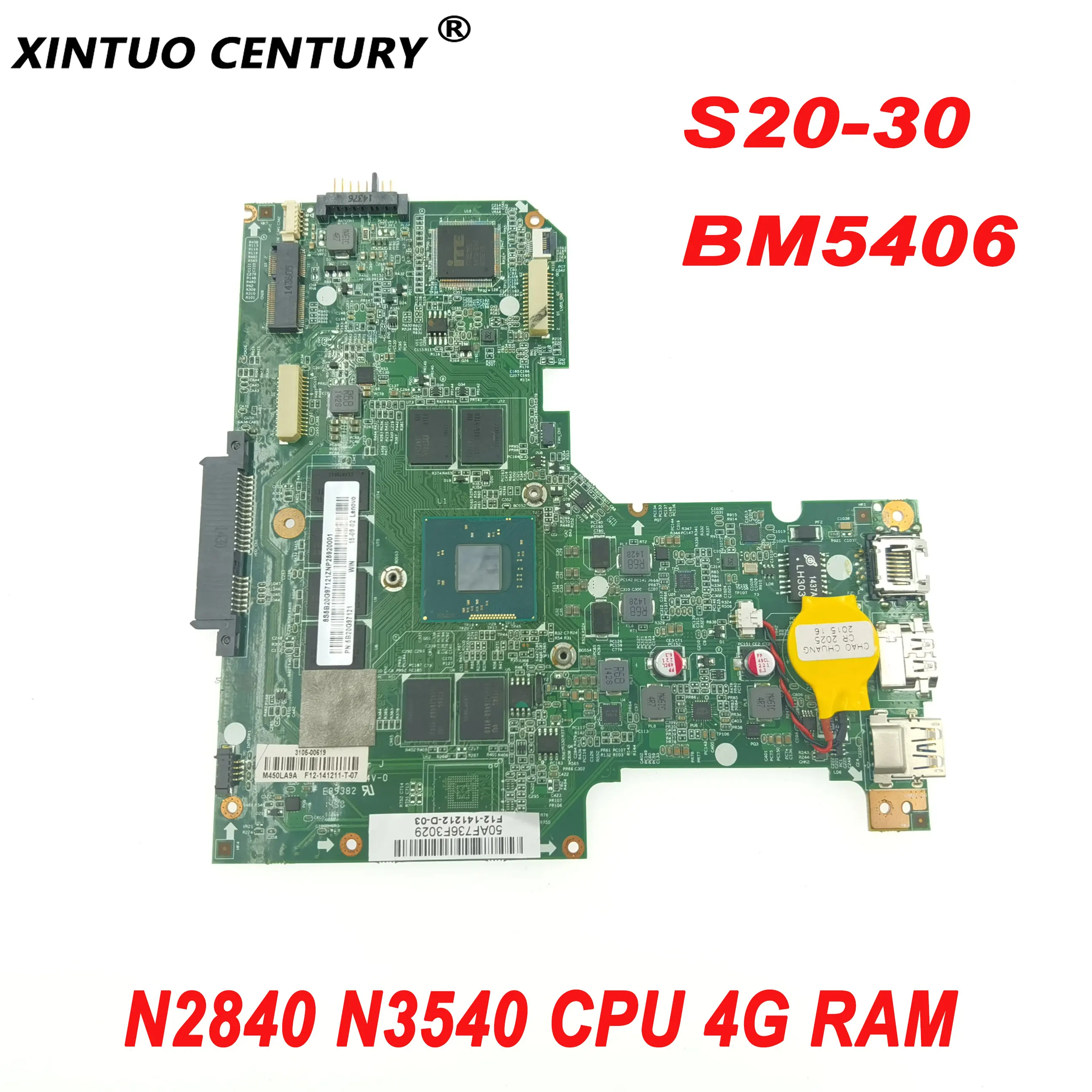 

BM5406 Motherboard for Lenovo S20-30 Laptop Motherboard with N2840 N3540 CPU 4G RAM 5B20G97121 100% Tested and Working