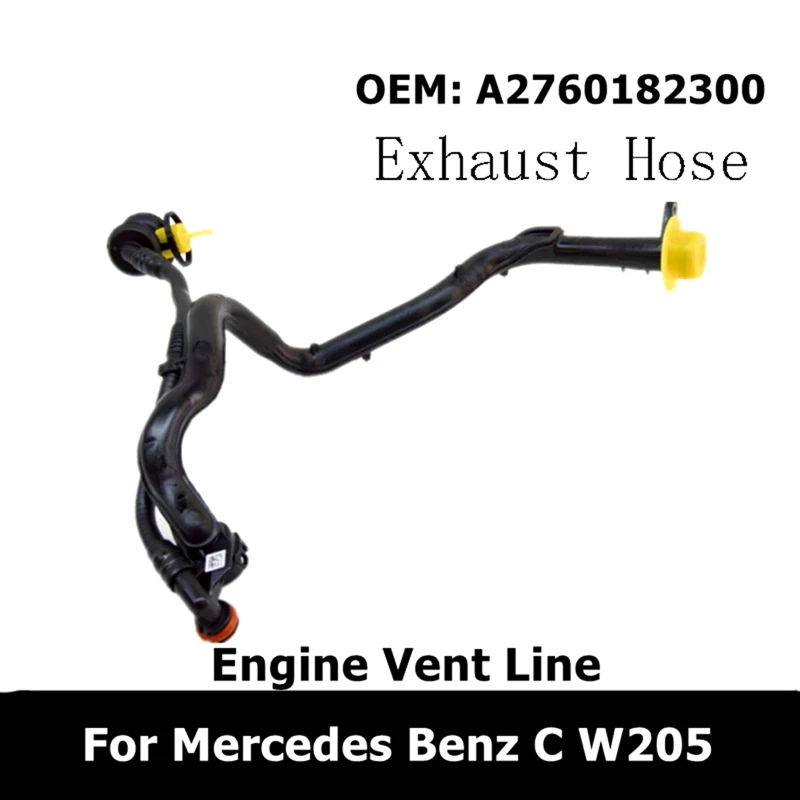 

A2760182300 Exhaust Hose Car Engine Bleed Hose 2760182300 For Mercedes Benz C W205 Vent Line