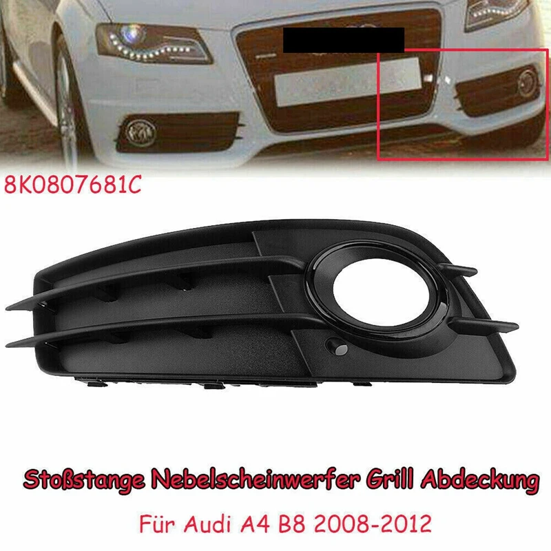 

Left Side Matte Black Fog Light Grill S-Line Bumper For- A4 B8 S-LINE S4 2008-2012 8K0807681C