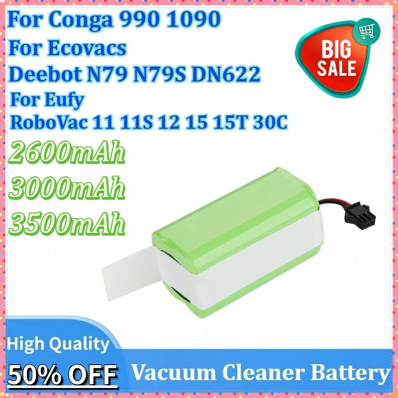 

14.4V 3500mAh Li-ion Battery for Conga 1090 990 for Ecovacs Deebot N79S DN622 N79 for Eufy RoboVac 11 11S 11S MAX 12 15 15T 30C