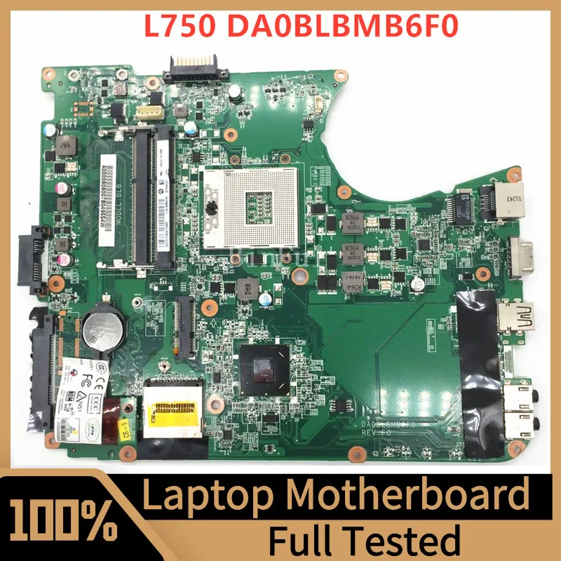 

DA0BLBMB6F0 Mainboard For Toshiba Satellite L755 L750 Laptop Motherboard A000080670 SLJ4P HM65 100% Full Tested Working Well