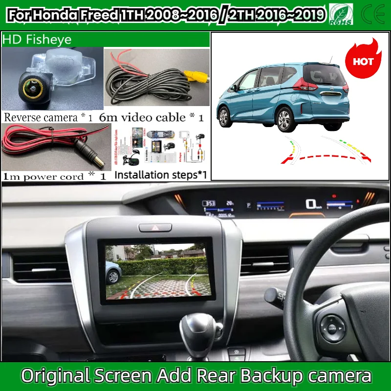 

Камера заднего вида для Honda Freed 1TH 2008~2016 2TH 2016~2019 OEM-экран с добавлением резервной камеры заднего вида HD ночного видения