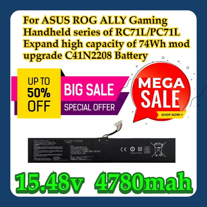 

For ASUS ROG ALLY Gaming Handheld series of RC71L/PC71L Expand high capacity of 74Wh mod upgrade C41N2208 Battery