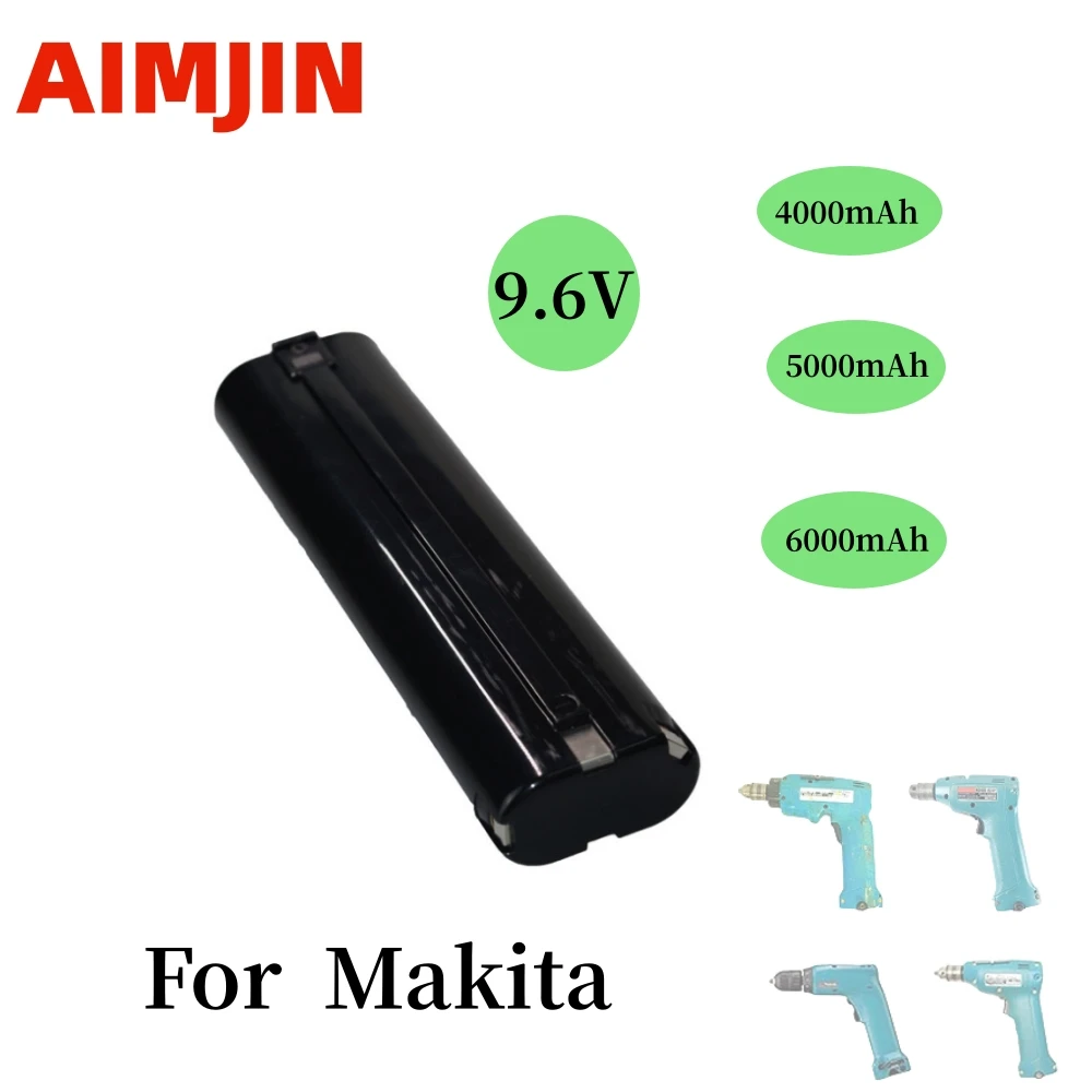 

For Makita Mak 6095D 9000 9001 9002 9033 9034 632007-4 Ni-MH 9.6V 3000/4000/5000mAh Replacement Power Tools Battery