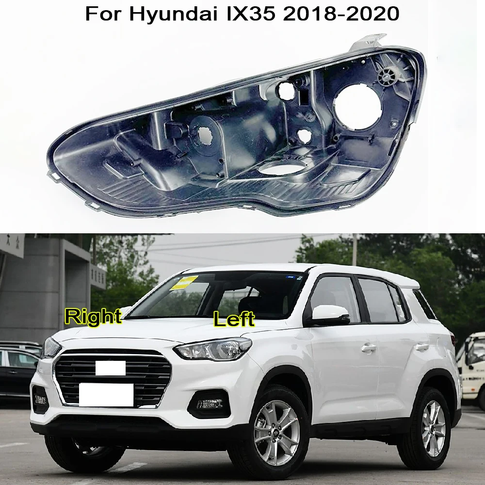 

Headlamp Rear Shell Accessories For Hyundai IX35 2018-2020 Front Headlight Base Cover Head Light Back Lid Head Lamp Back House