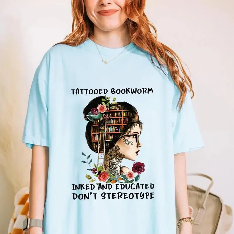 Tattooed Bookworm T Shirt Inked And Educated Don Stereotype Proud Reader Book Lover Woman