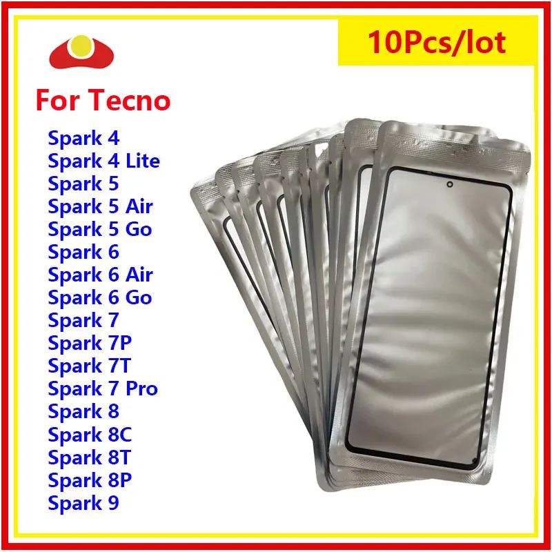 

10PCS Front Screen For Tecno Spark 4 Lite 5 6 Air Go 7 Pro 7P 7T 8 8C 8T 8P 9 Touch Panel LCD Display Out Glass + OCA