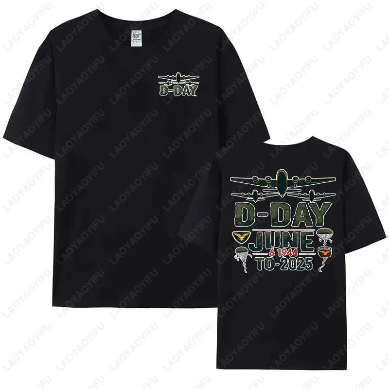 Normandy Landing D-Day 81 Years Anniversary 1944-2025 T-Shirt Fashion Harajuku Streetwear Men Woman Cotton Crewneck Casual Tees