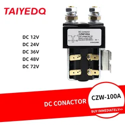 100A DC Contactor CZW100A Power Relay 12V 24V 36V 48V 72V for Car Electric Forklift Trucks Ships Battery