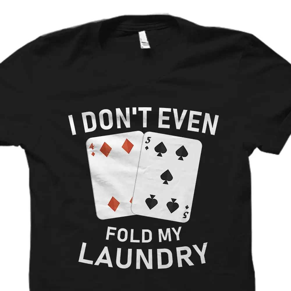 Funny Card Player T Shirt Poker Expert Os2263