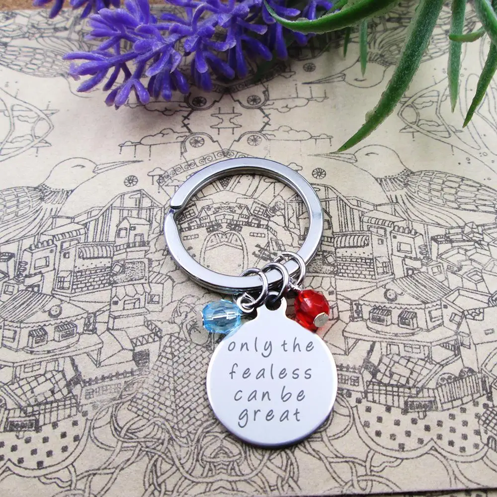 High quality Key chain only the fearless can be great with beads stainless steel keyring  birthday gift