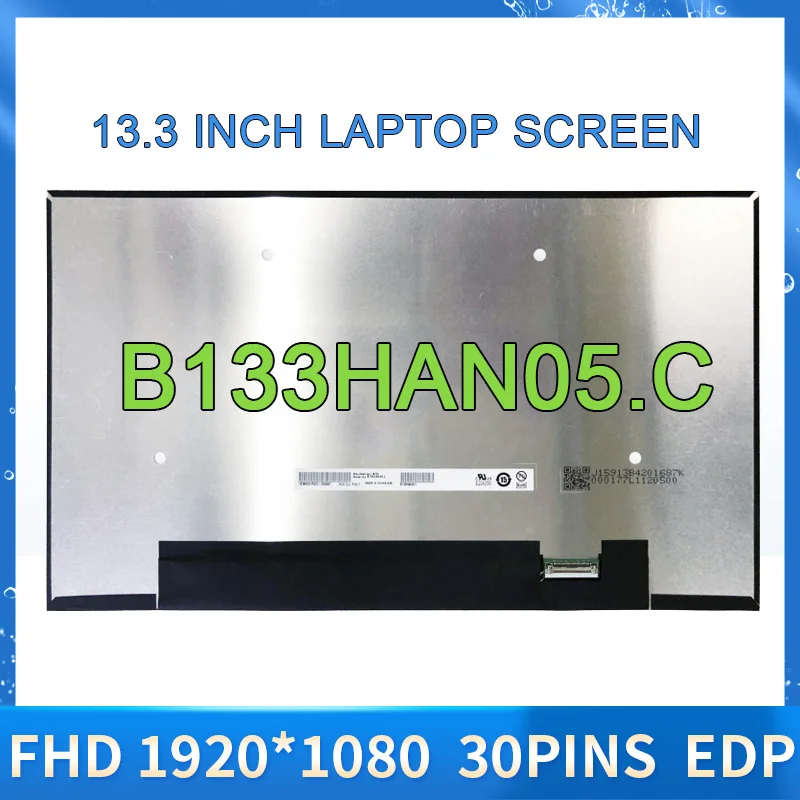 

B133HAN05.C FHD 1920*1080 eDP 30pins Laptop LCD Screen replacement panel display matrix