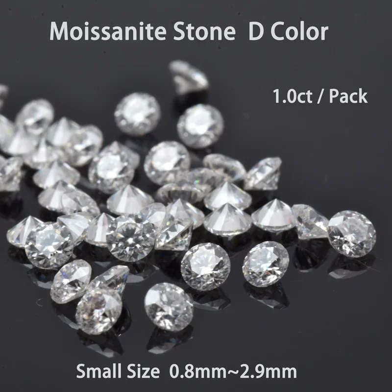 

Moissanite Stone Round Cut Small Size 0.8mm~2.9mm 1.0ct / Pack D Color Charms Gemstone Advanced Jewelry Making Materials