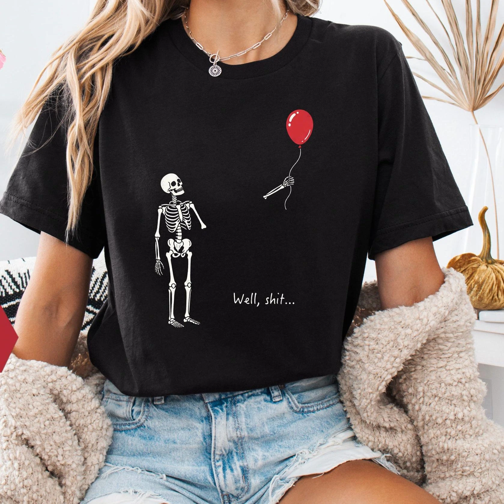Well Shit Skeleton Shirt, Skeleton Lost Balloon Tee, Halloween Tee, Gothic Sarcastic Gift