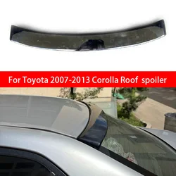 For Toyota Corolla 2007 2008 2009 2010 2011 2012 2013 roof Spoiler High Quality ABS Material Car Rear Wing Primer Rear Spoiler