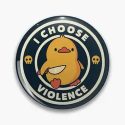 I Choose Violence Funny Duck by Tobe Fonseca Pin Buttons Brooches Jewelry Accessory Customize Brooch Fashion Lapel Badges