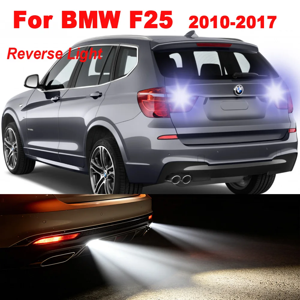 2 Stück LED-Rückfahrleuchten T15 W16W für BMW X3 F25 2010 2011 2012 2013 2014 2015 2016 2017 Canbus Auto-Rückfahrlampen T15