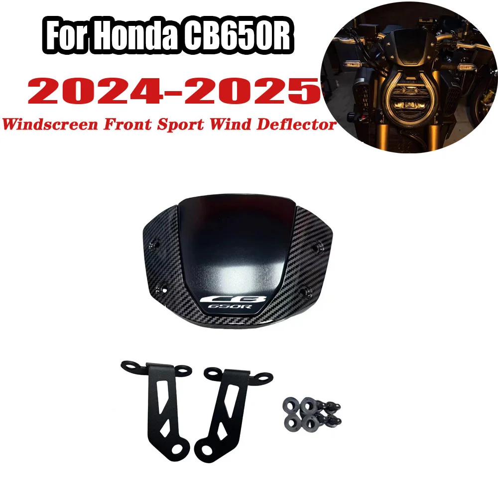 

For Honda CB650R 2024-2025 cb650r Windshield Motorcycle Windscreen Front Sport Wind Deflector Protector Cover