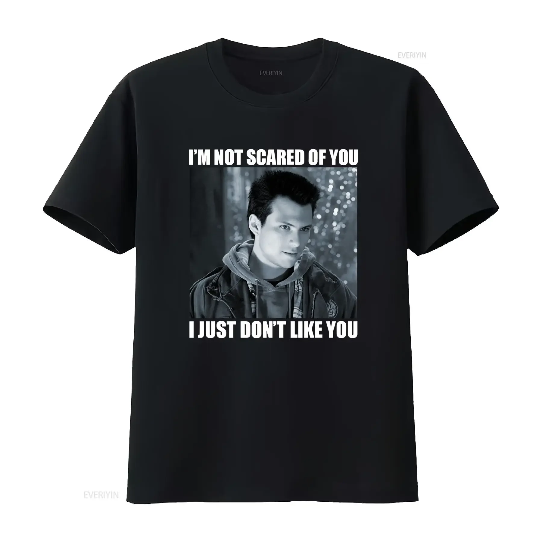 True Romance Adult New T Shirt I'm Not Scared Of You I Just Don't Like Print vintage Washed Slightly Breathable Casual Soft