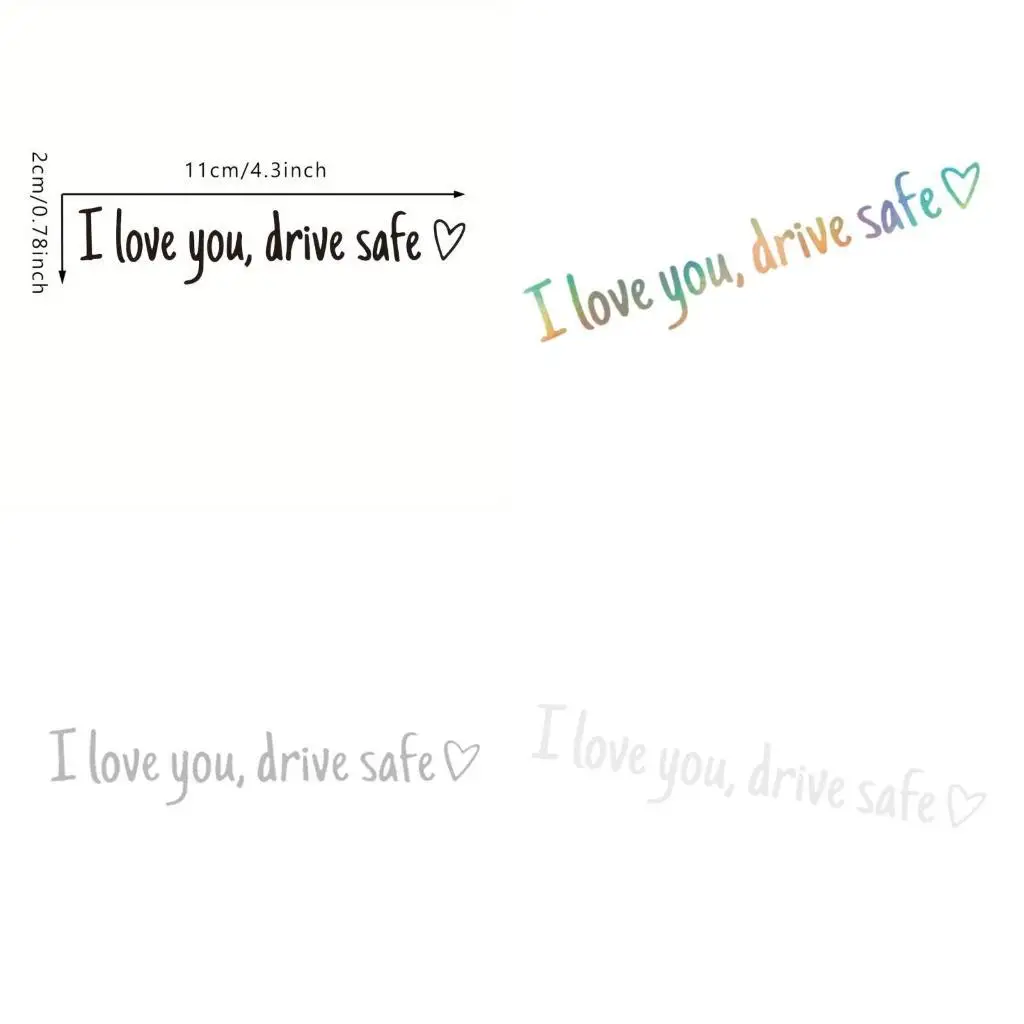 

652F Funny I Love You Drive Safe Car Sticker Decal For Girls Women Rear View Mirror Window Windshield Bumpers Safety Reminder