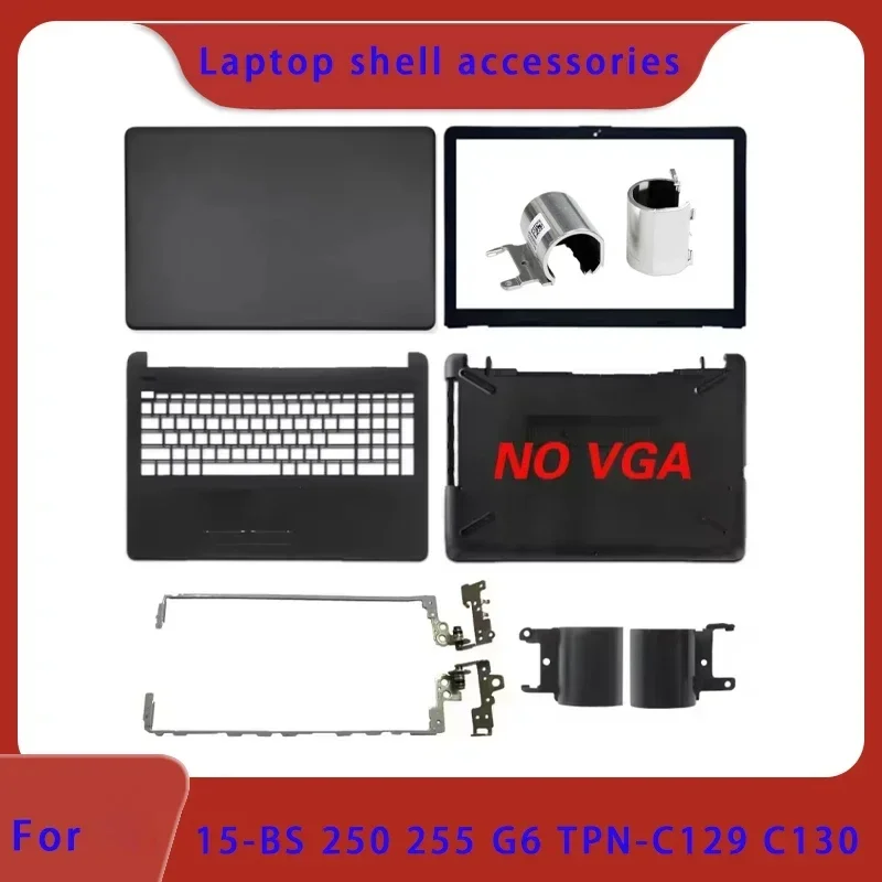 Suitable for 15-BW 15-BS TPN-C129 15T-BR BS 15Z-BW 250 G6 255 LCD top cover/frame/US palm rest hinge bottom shell hinge cover