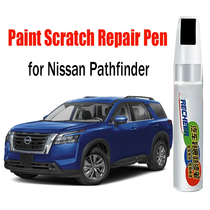 Car Scratch Repair Pen Touch-Up Paint Pen for Nissan Pathfinder Car Scratch Remover Paint Car Accessories White Black Blue Grey