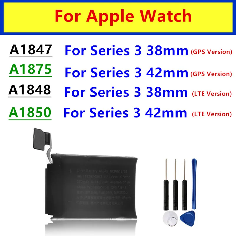 Battery A1847 A1875 A1848 A1850 For Apple Watch Series 3 GPS / LTE 38mm 42mm High Quality Watch Batteries + Free Tools