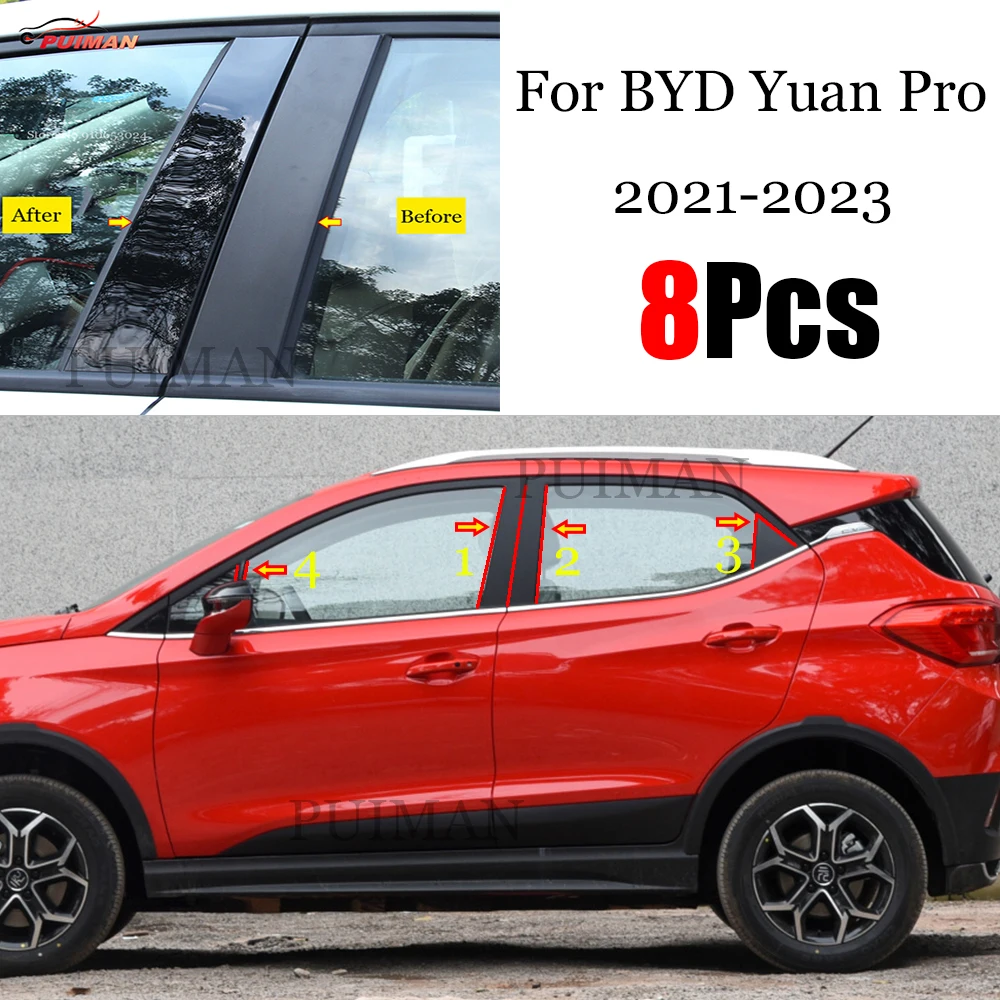 New Arrival 8PCS Polished Pillar Posts Fit For BYD Yuan Pro 2021 - 2023 Window Trim Cover BC Column Sticker