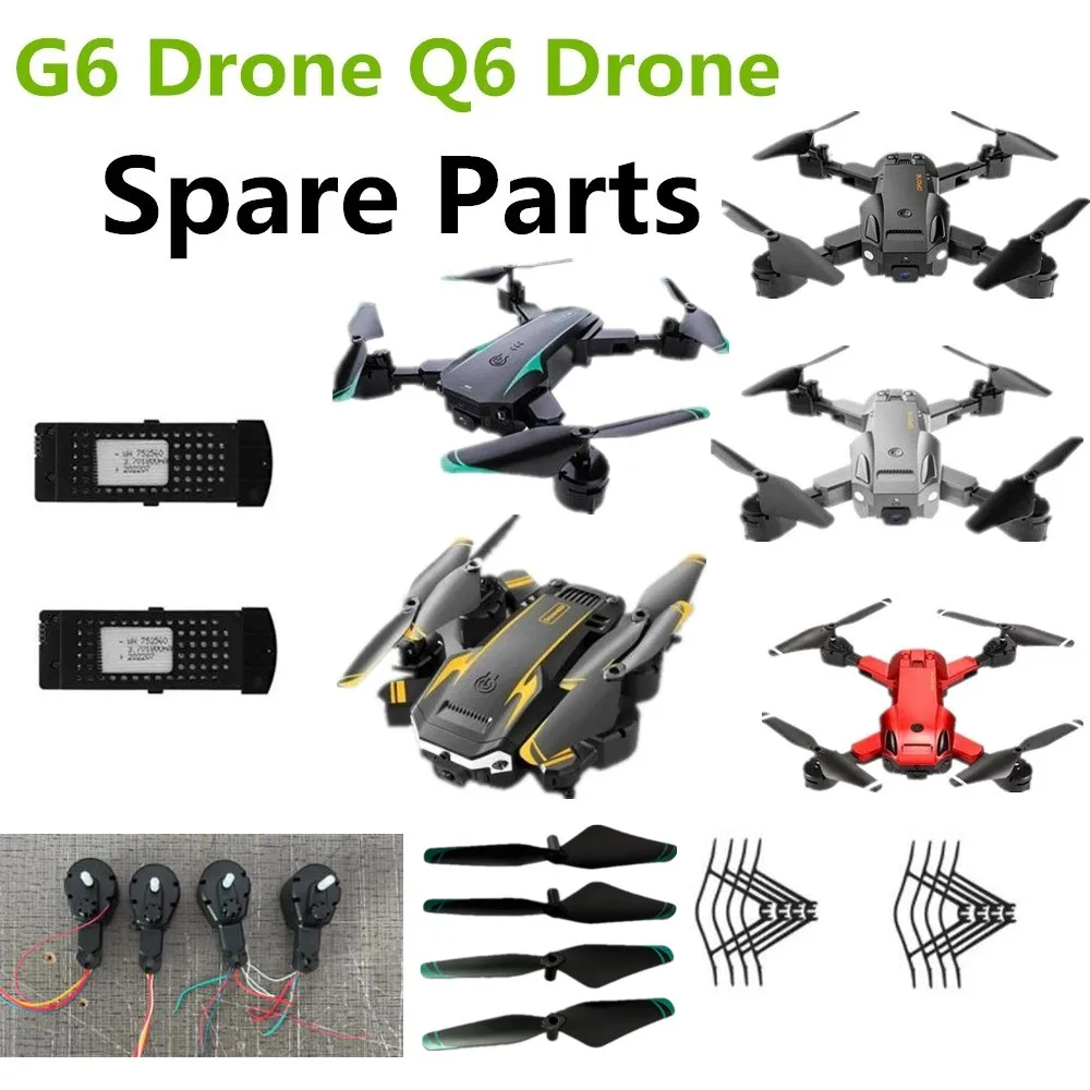 

3.7V 1800mAh Battery / Protect Frame / Propeller Maple Leaf For Q6 Drone ,G6 Drone Accessories
