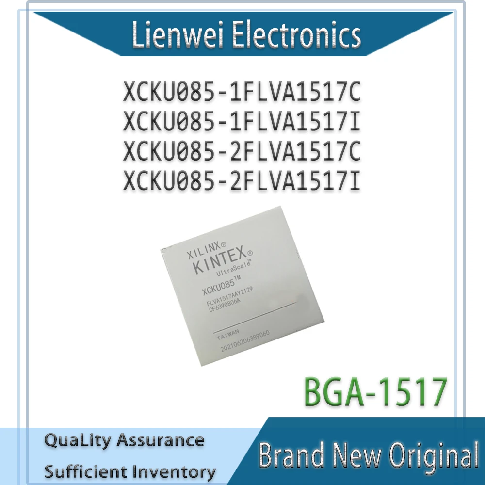 

100% New Original XCKU085-1FLVA1517C XCKU085-1FLVA1517I XCKU085-2FLVA1517C XCKU085-2FLVA1517I IC Chipset BGA-1517