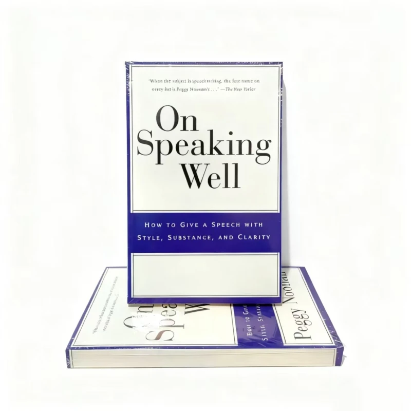 เพ็กกี้ นูแนน ในการพูดอย่างดี: ฝึกฝนการพูดแบบฉับพลัน ปราบความกลัว และจับใจผู้ฟังได้ทุกคน