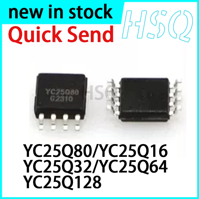 5PCS New YC25Q80/YC25Q16/YC25Q32/YC25Q64/YC25Q128 Storage IC Wide Body SOP8 Generation Burn Chip in Stock