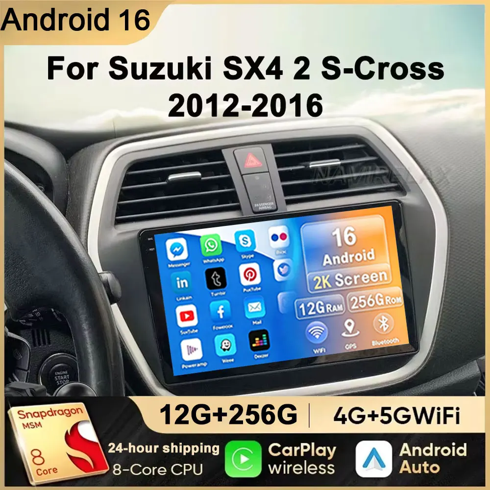Android 16 Multimedia For Suzuki SX4 2 S-Cross 2012 - 2016 Car Player GPS Stereo Screen Navigation Auto Radio Screen No 2 Din 5G