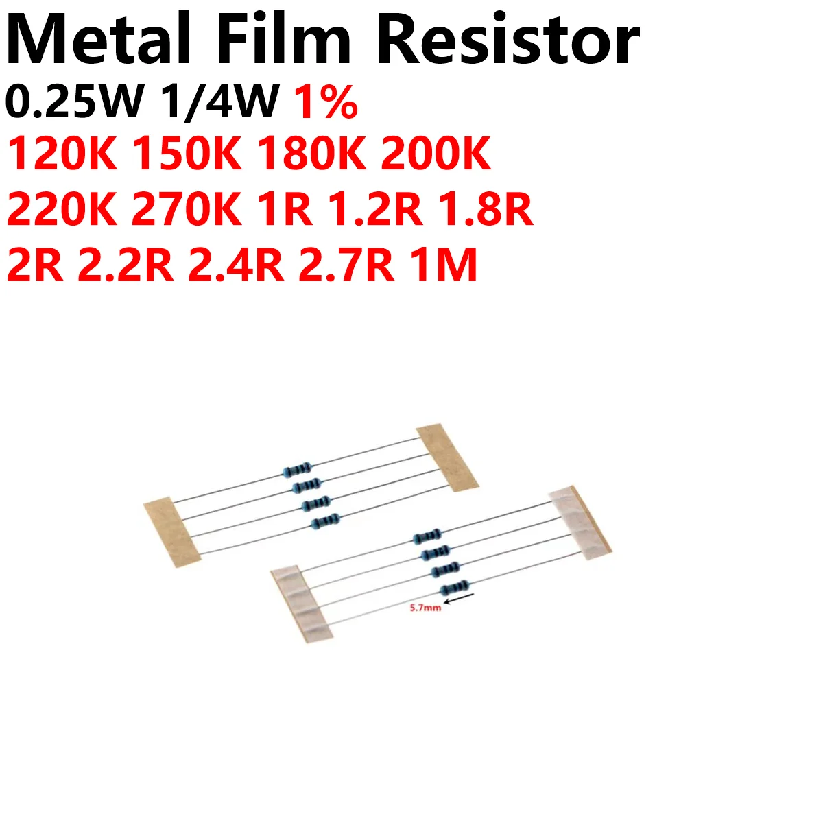 100PCS 1/4W 0.25w Metal Film Resistor 1R 10R 4.7R 3.3R 30R 33R 47R 68R 100R 220R 200R 330R 470R 680R 1K 10K 4.7K K 470K -1M 1%