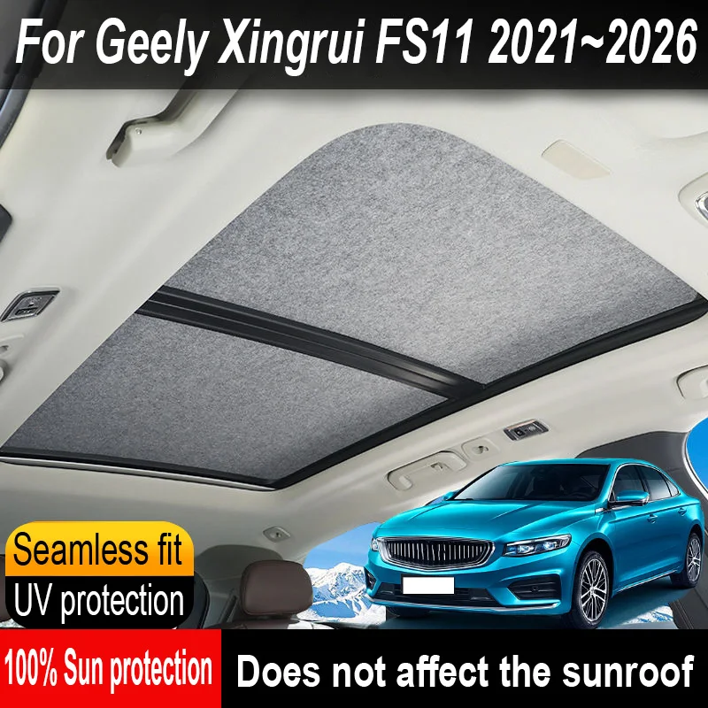 

Car Sunroof Insulation Roof Visor For Geely Xingrui FS11 2021~2026 2025 24 Anti-UV Electrostatic Adsorption Sky Curtain Sunshade