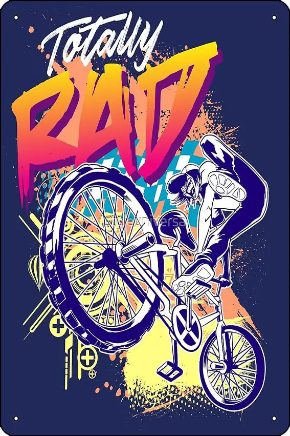 Totally Rad 80's BMX Bike Poster Metal Tin Sign Plaque Man Cave Wall 8x12 Inch Wall Art Decoration