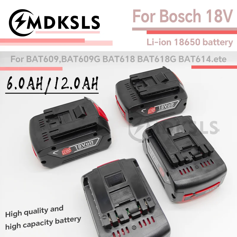 MDKSLS 2026 NEW 18V 6.0/12Ah rechargeable lithium-ion battery for Bosch BAT609 BAT609G BAT618 BAT618G BAT614 for electric drill