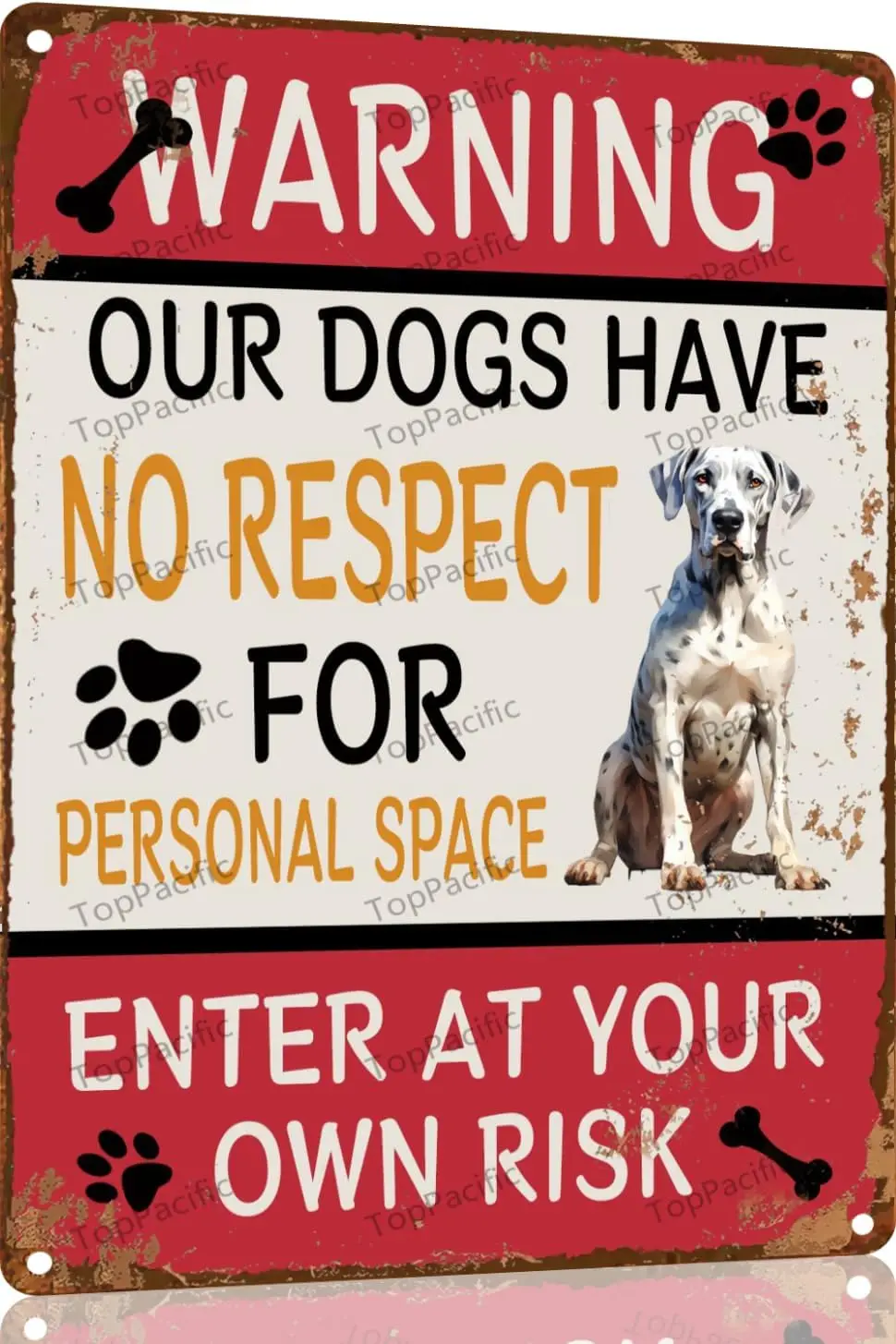 Great Dane Warning Our Dogs Have No Respect for Personal Space Metal Vintage Tin Sign Garage Home Wall Decor Poster Retro  Inch(