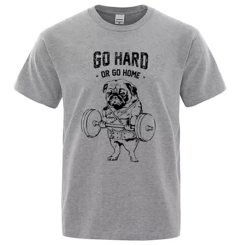 Funny Gym Pug Dog Graphic T‑Shirt Men Women Go Hard Or Go Home Weight Lifting Print Fitness Casual Crew Neck Tee
