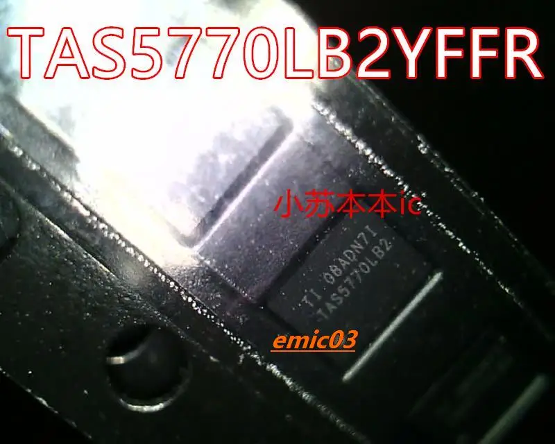 

TAS5770LB2YFFR TAS5770LB2 TAS5770LCOYFFR TAS5770LCO BGA30