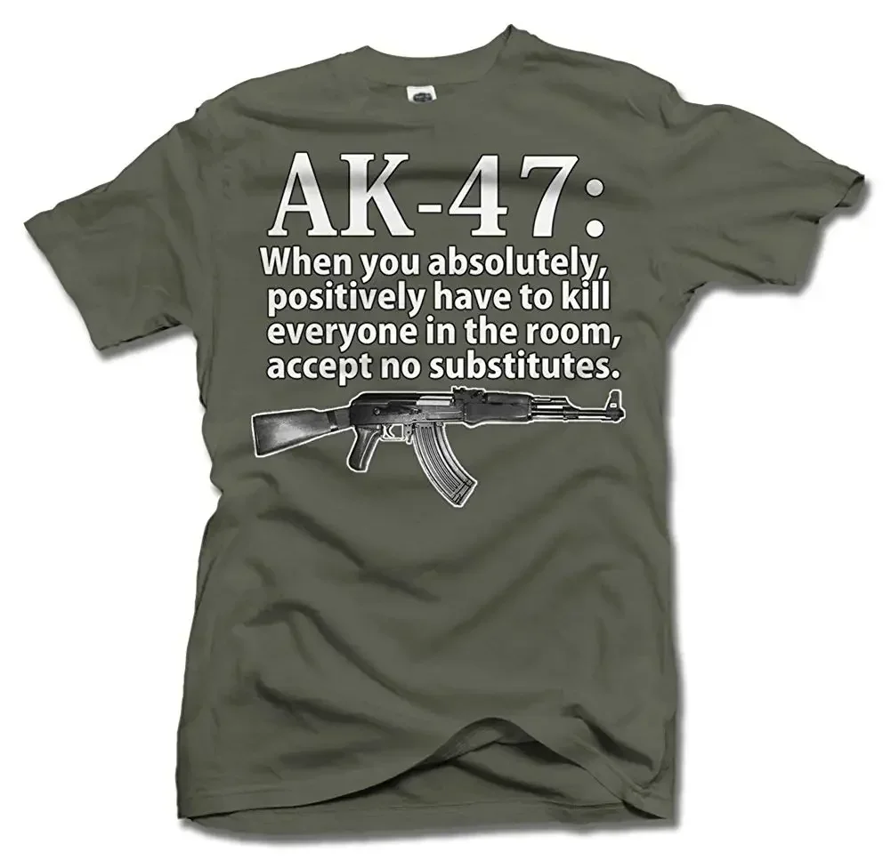 Funny Ak-47 When You Absolutely Positively Have To Gun T-Shirt Men'S Tee Tees