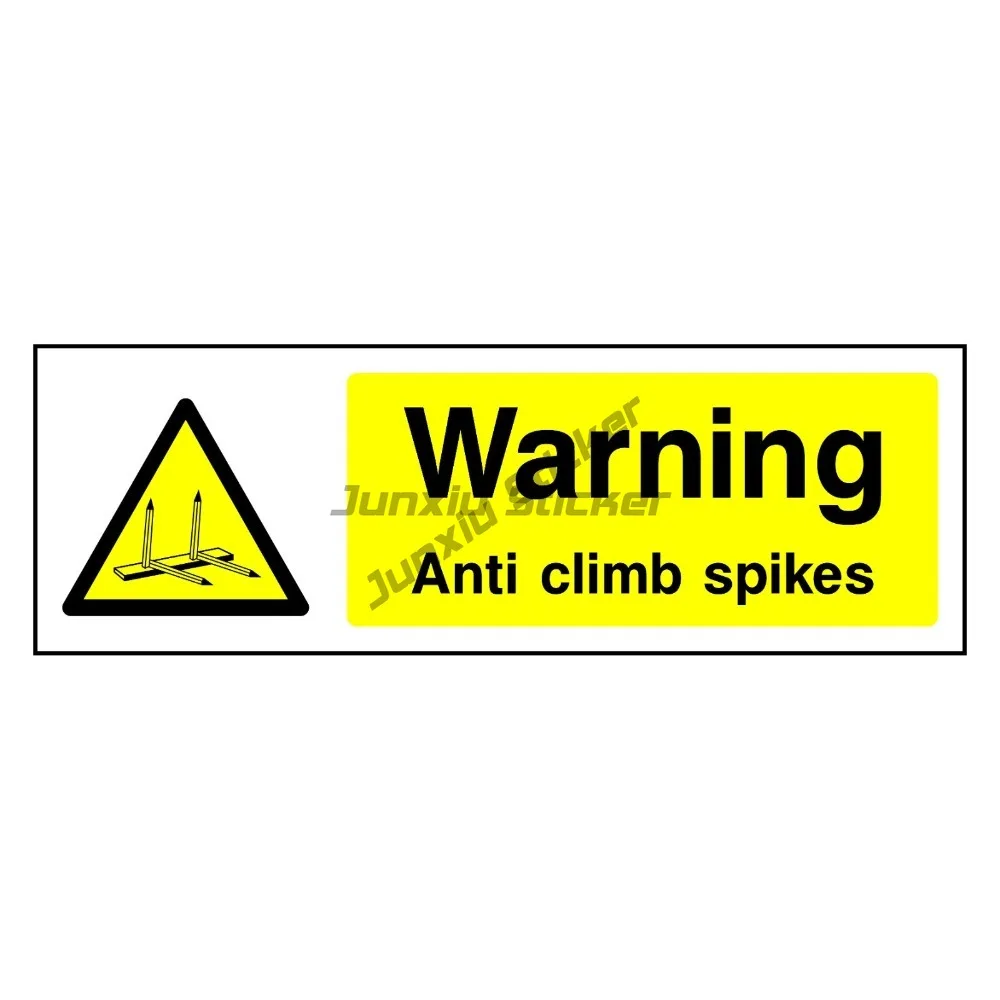 Warning Anti Climb Spikes Sign Or Stickers Camper Laptop Bumper PVC Windshield Windows