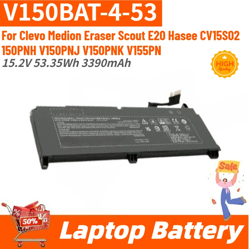

15.2V 53.35Wh 3390mAh High Quality V150BAT-4-53 Laptop Battery for Hasee CV15S02 150PNH V150PNJ V150PNK V155PN Brand New