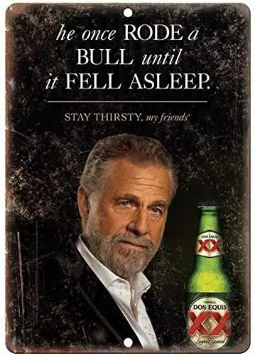 Letrero Metálico de Aluminio con Diseño Vintage de la Cerveza Dos Equis, el Hombre Más Interesante del Mundo, para Bar, Pub o Cafetería
