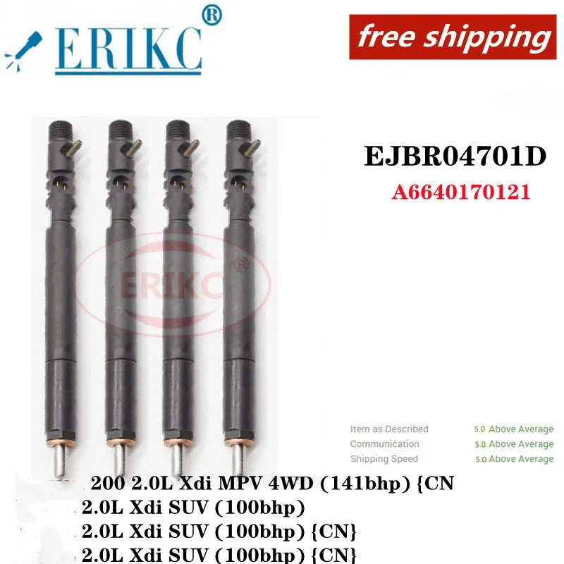 ERIKC 4 PCS EJBR04701D Diesel Common Rail Injector EJBR 047 01D OEM A6640170222 for SSANG YONG KYRON D20DT CHINESE