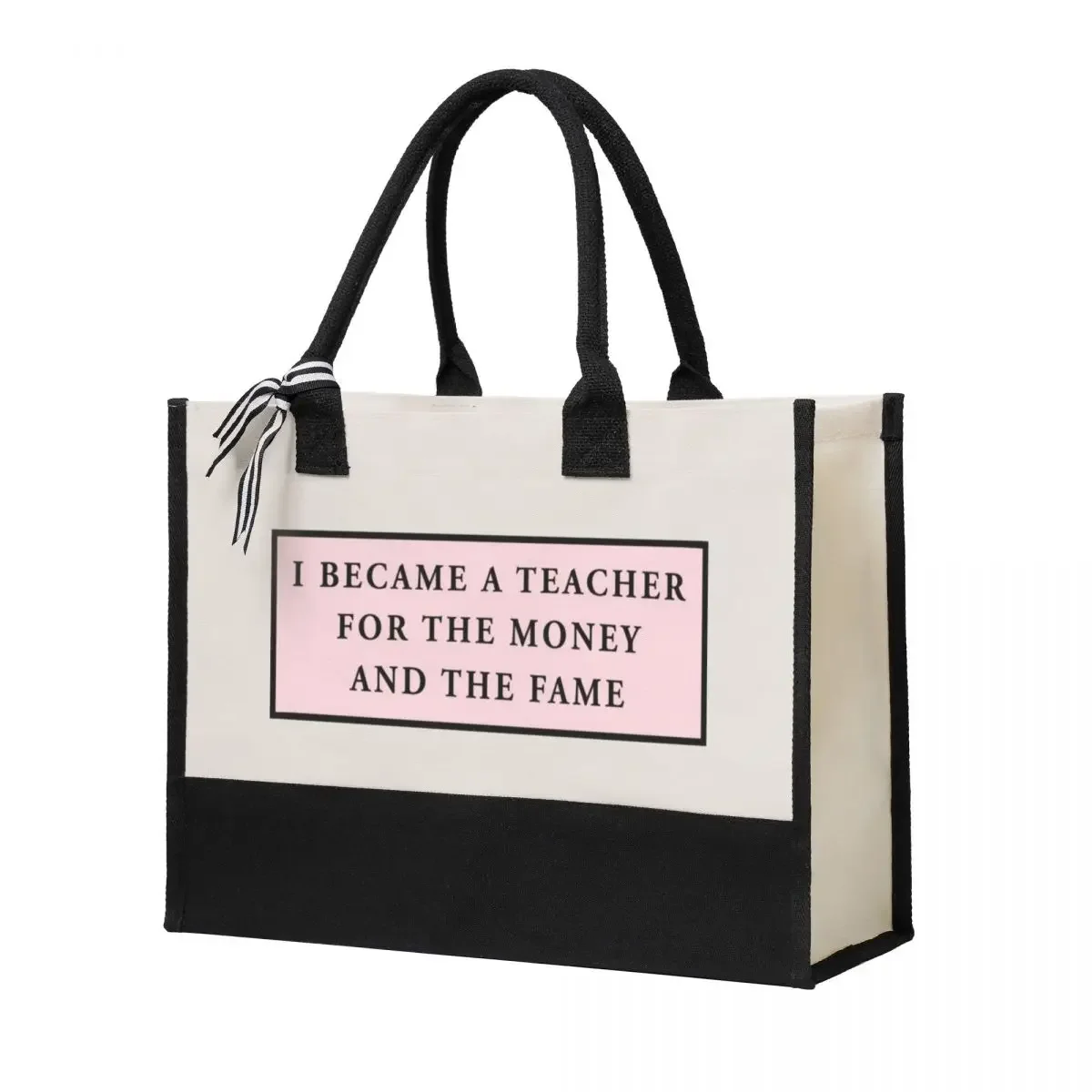 

Canvas Gift Shopping Bag I Became A Teacher For The Money Canvas Large Capacity Bag Customizable Quality Gifts