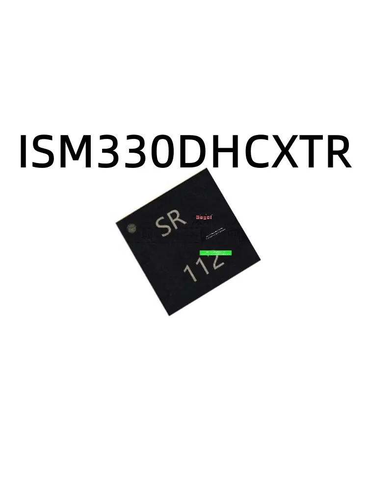 5-10pcs  ISM330DHCXTR ISM330DHCX ISM330 silk screen SR encapsulated LGA14 IMU inertial sensor 100%brandneworiginalgenuineproduct