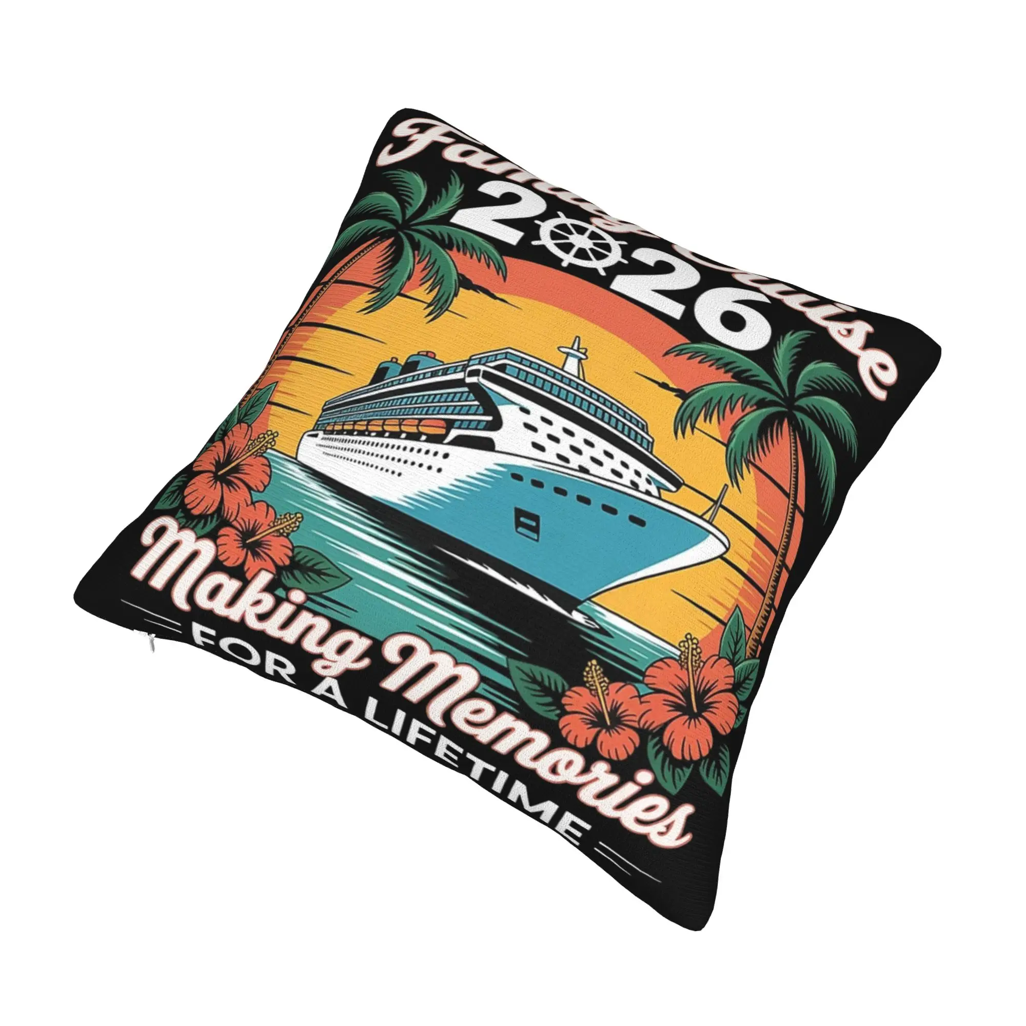 Decorative Pillowcases Family Cruise 2026  Merch Home Making Memories Together Throw Pillow Case Cover Zippered Multi-Size