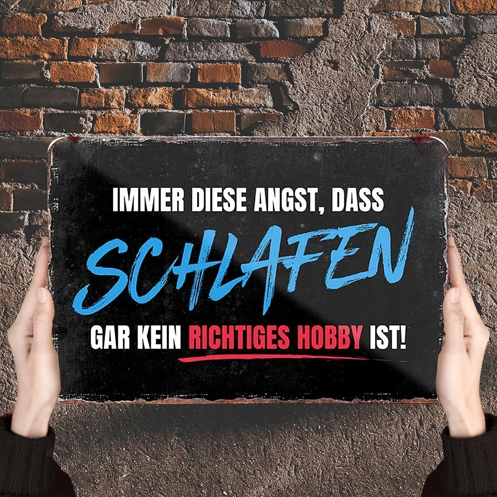 Humorous German Quote Tin Sign - 