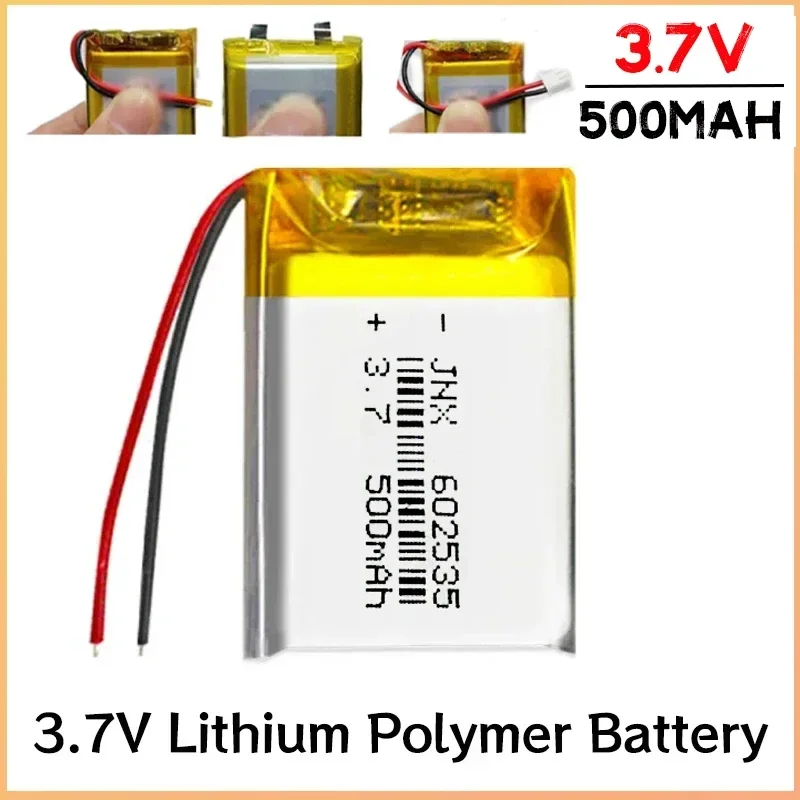 3.7V 500mAh 602535 Rechargeable Lithium Polymer Lithium Battery JST PH 2.0mm 2pin for GPS DVD Bluetooth VCR Headset Camera